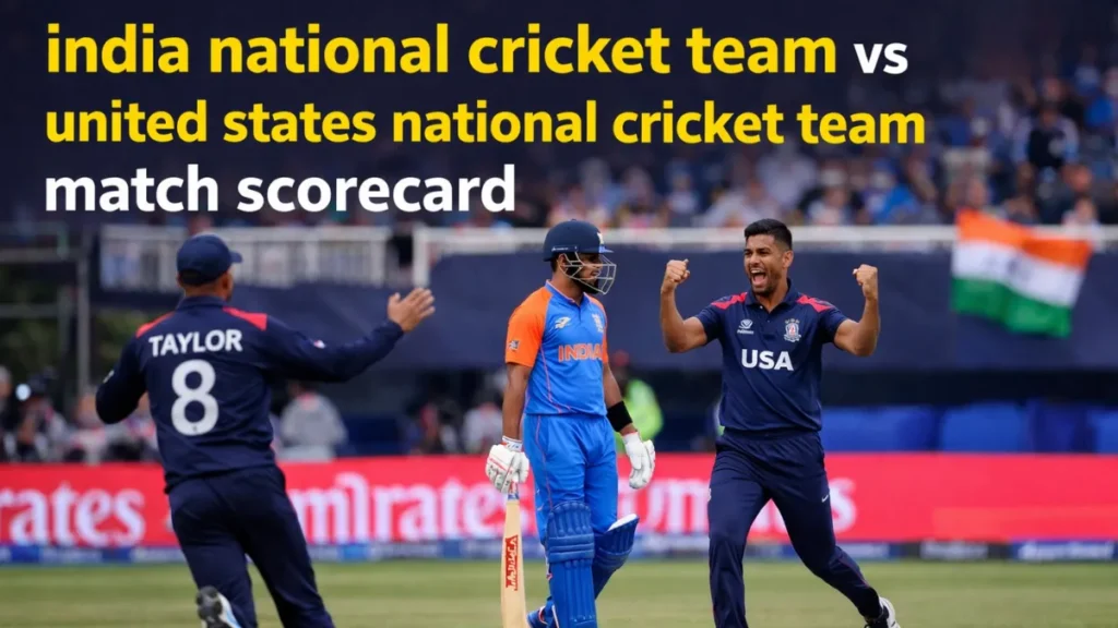 india national cricket team vs united states national cricket team match scorecard