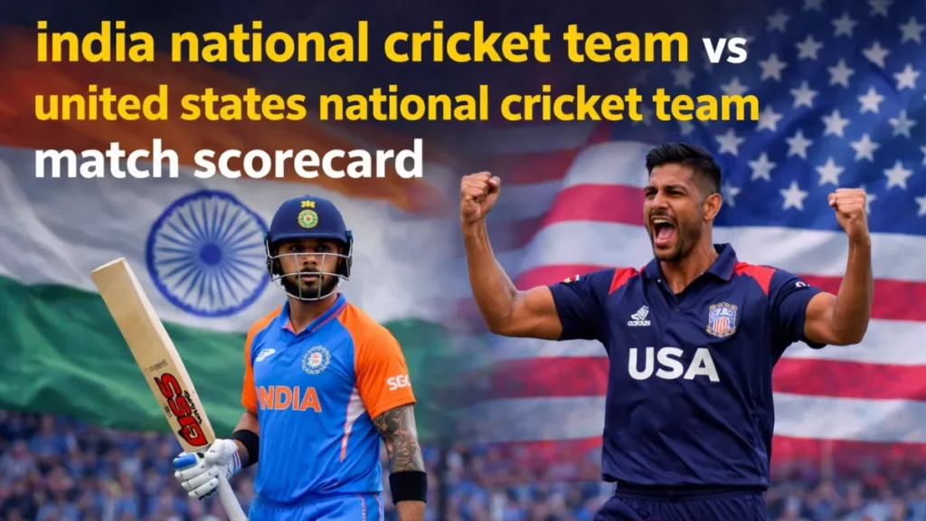 india national cricket team vs united states national cricket team match scorecard